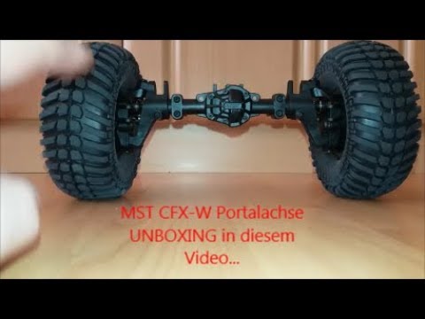 MST CFX-W PORTALACHSEN KIT / Unboxing MST CFX W MPA  / RC Crawlerachsen Review Test / RC Crawler MST
