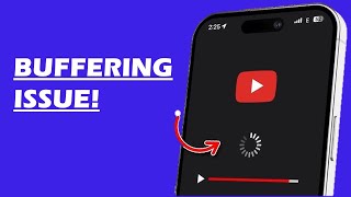 How To Fix YouTube Buffering On Android Phones