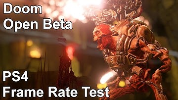 Doom PS4 Frame Rate Test (Open Beta)