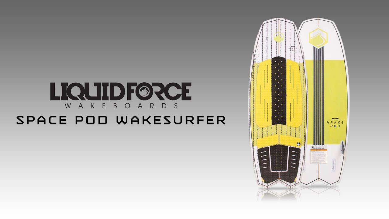 [Review] 2019 Liquid Force Space Pod Wakesurf