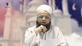 Ramadan Transmission with Mufti Muhammad Azam Bakhtiar @TAG TV - Episode 12