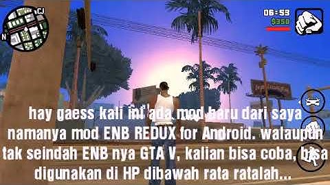 Gta SA Android mod ENB REDUX