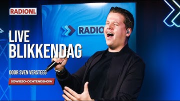 Sven Versteeg - Blikkendag (LIVE bij RADIONL)