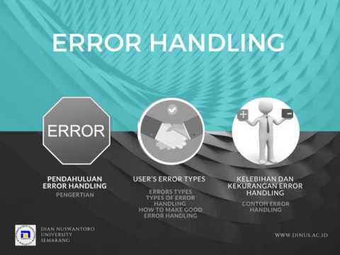 Error Handling - Interaksi Manusia dan Komputer - Pertemuan 9