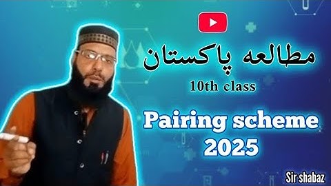 10th pak studies pairing scheme 2026