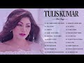 BEST OF TULSI KUMAR SONGS 2021 || Tulsi Kumar Romantic Hindi Songs Collection - Top Bollywood Hits