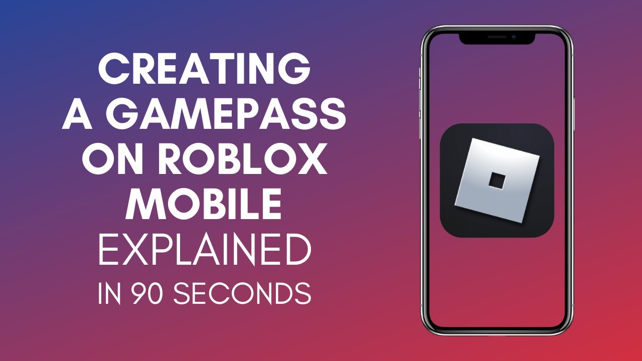How to Make Gamepass on Roblox Mobile 