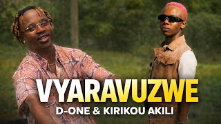 Vyaravuzwe  Done U0026 Kirikou Akili   