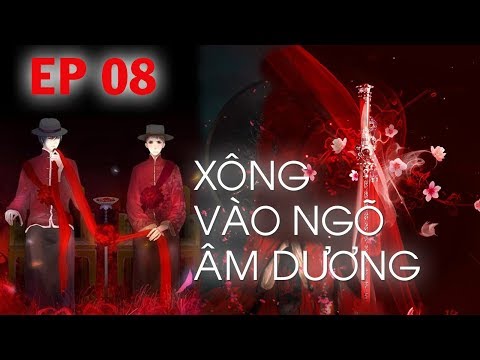 Video Audio Đam Mỹ - Xông Vào Ngõ Âm Dương - Hồi 3 (P3) - youtube