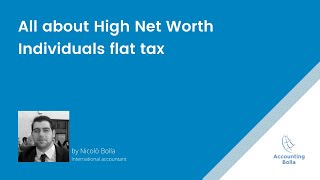 High Net Worth Individuals flat tax in Italy: how does it work?