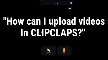 How to Upload Videos in CLIPCLAPS | NO NEED TO REACH 1000 FOLLOWERS | SUPER REASY