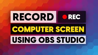 How to Record Your Computer Screen in Windows 10