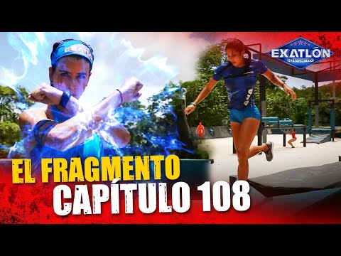 El Fragmento del Capítulo 108 | Exatlón EEUU #5