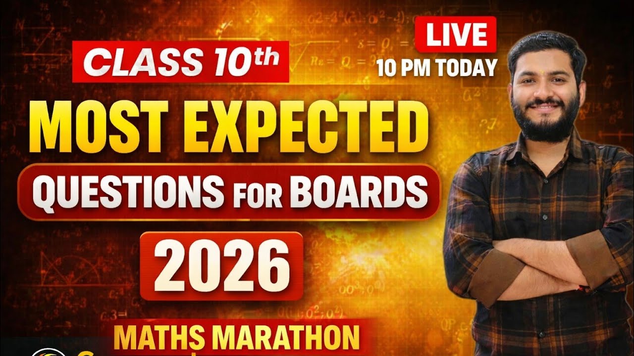 Class 10 Maths LIVE | Most Expected Questions for Boards 2026 🔥 | Maths ...