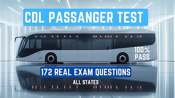 CDL Passenger Test 2025 for all states | Real Exam Answers