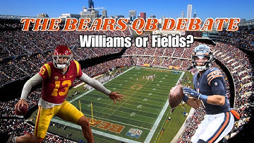 The Bears QB Debate: Caleb Williams vs. Justin Fields