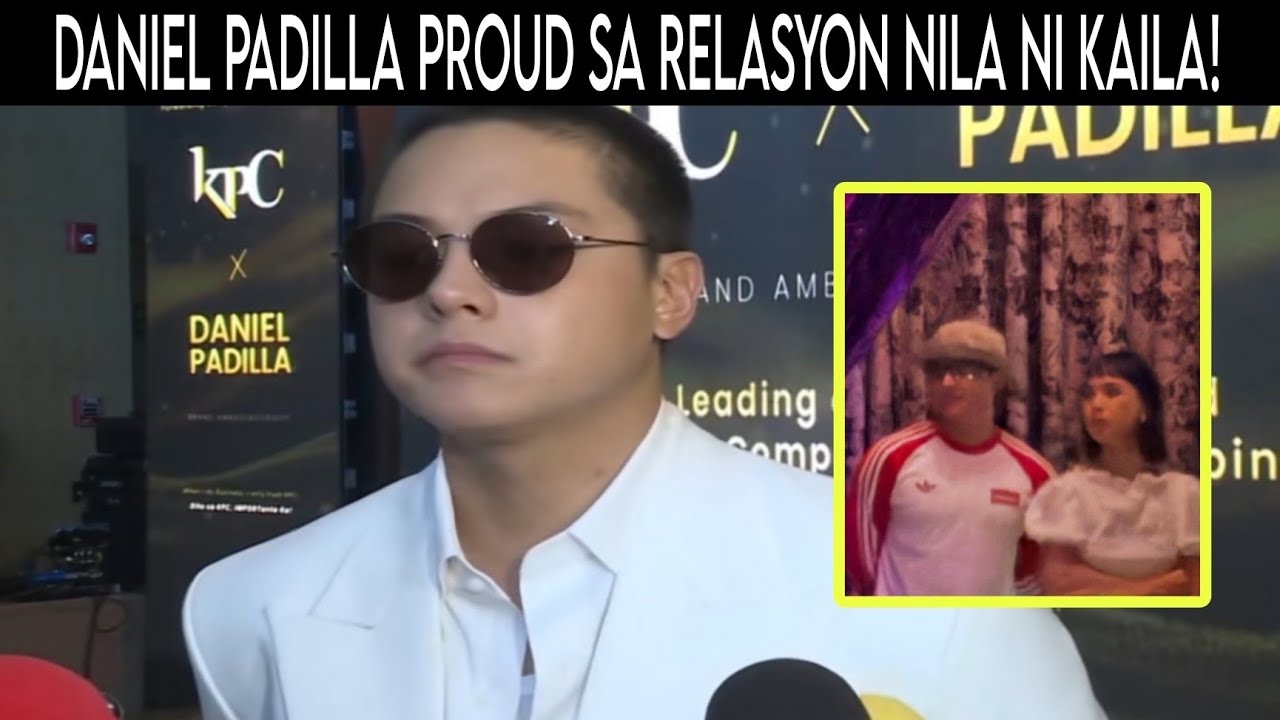 DANIEL PADILLA PROUD sa BAGONG RELASYON kay KAILA ESTRADA! • KAINIEL LATEST UPDATE