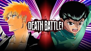 Fan Made Death Battle Trailer Ichigo Vs Yusuke Bleach Vs Yu Yu Hakusho