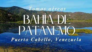 Tomas aereas Bahía de Patanemo | Puerto Cabello, Edo Carabobo 󠀠🇻🇪