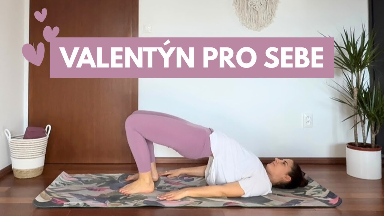 Valentýnská JEMNÁ JÓGA pro otevření srdce | SEBELÁSKA | 15 minut 