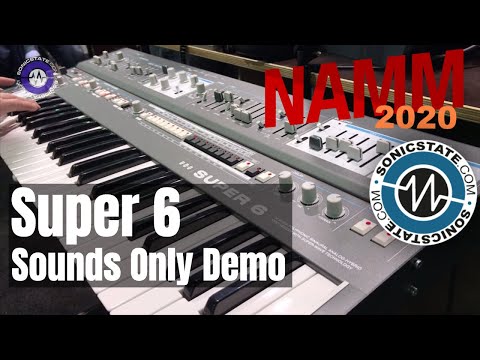 NAMM 2020: Super 6 - Sounds Only Demo