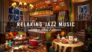 Jazz Relaxing Music at Cozy Coffee Shop Ambience ☕ Warm Jazz Music to Study, Work | Background Music screenshot 5