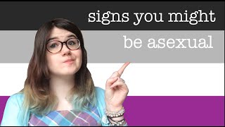 Signs You Might Be Asexual Spectrum