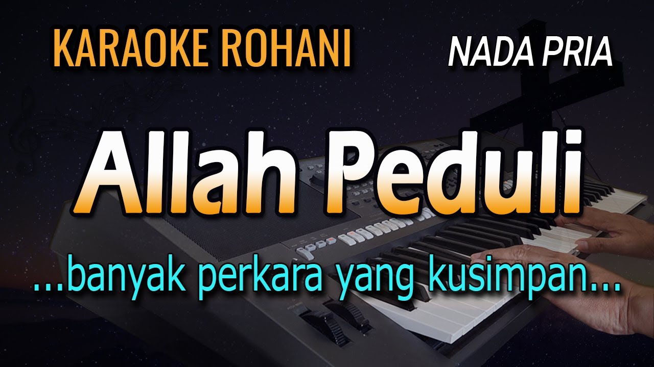 Karaoke ALLAH PEDULI || NADA PRIA