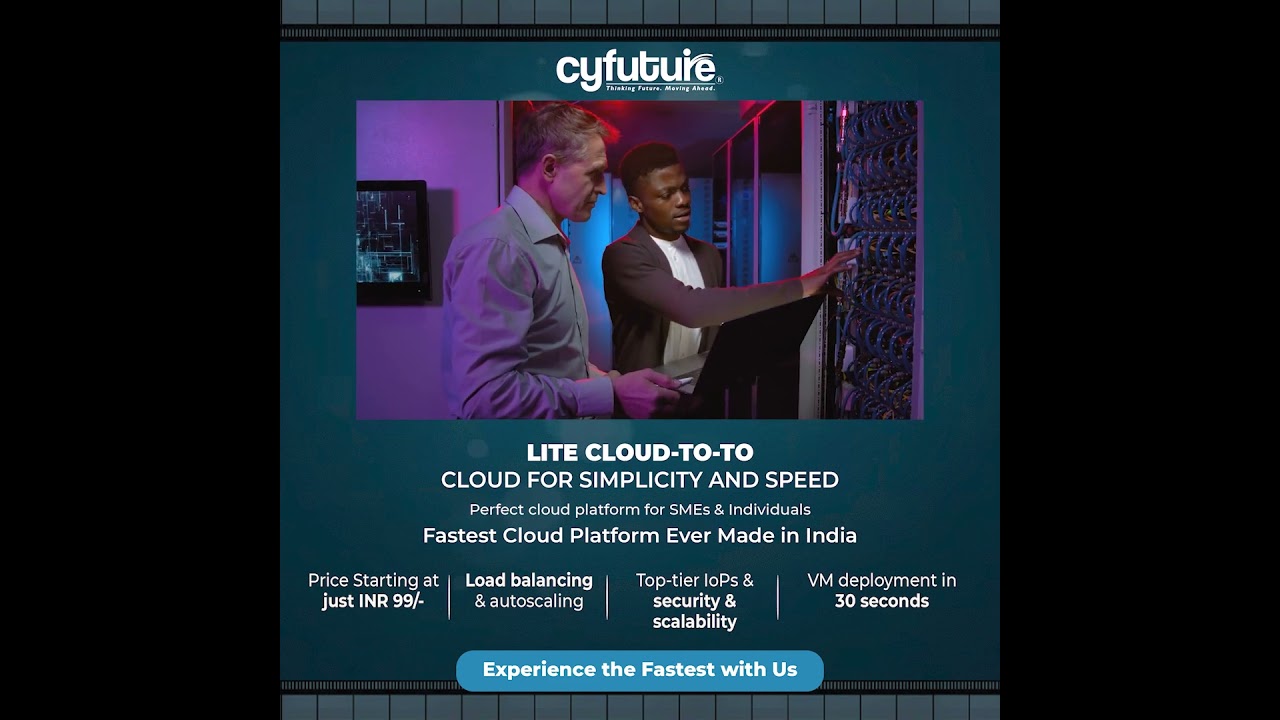 Cyfuture Lite Cloud: The ideal cloud solution crafted for small business & individuals | Cyfuture