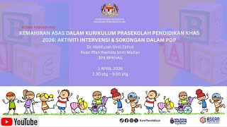 KEMAHIRAN ASAS DALAM KURIKULUM PRASEKOLAH PENDIDIKAN KHAS 2026 KEMAHIRAN ASAS DALAM KURIKULUM PRASEKOLAH PENDIDIKAN KHAS 2026