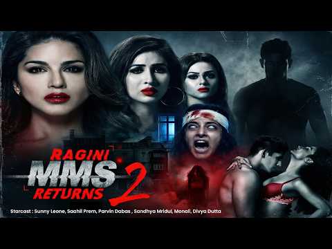 Bollywood Horror Film || Ragini MMS 2 Full Movie || Sunny Leone || Superhit Hindi Horror Movie