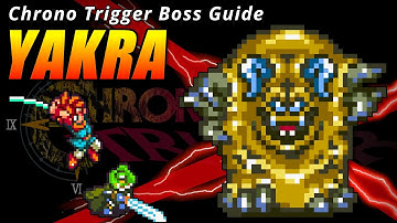 How to PROPERLY defeat Yakra - Chrono Trigger Boss Guide #1