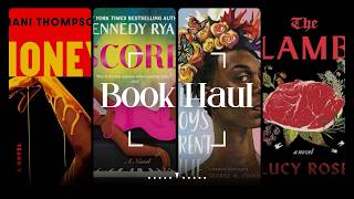 June Book Haul | 13 Books + ARCs I’m Reading Next