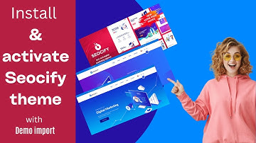 How to install & activate Seocify theme with demo import | Download Seocify theme free | Your Tarak