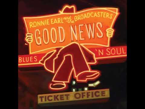 Putar Good News - Ronnie Earl & the Broadcasters
