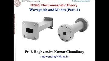 Lecture 23: Waveguides and Modes [Part-1]
