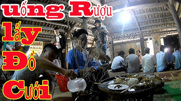 PHONG TỤC UỐNG RƯỢU LẤY ĐỒ LỄ  CƯỚI CỦA NGƯỜI THÁI ✦ Vùng Cao TV