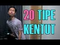 20 TIPE KENTUT | Dea Rangga TV