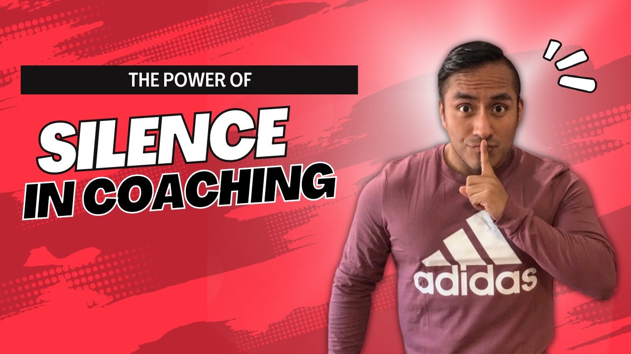 THE POWER OF SILENCE IN COACHING 🤫 - YouTube