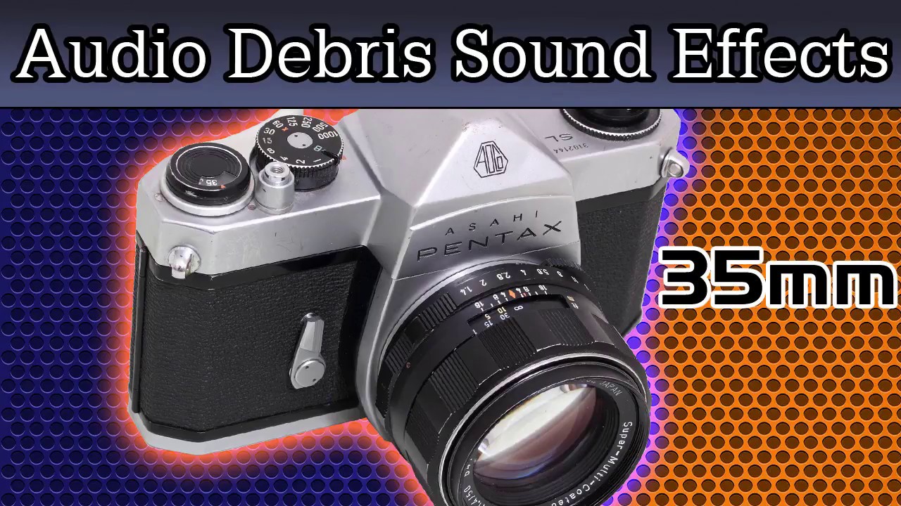 35mm Camera Sound Effect YouTube