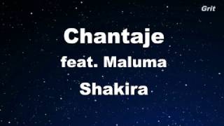 Video thumbnail of "Chantaje ft. Maluma - Shakira Karaoke 【With Guide Melody】 Instrumental"