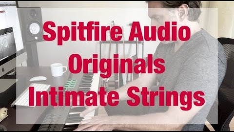 Spitfire Audio Originals Intimate Strings (demo) | Dave Hiltebrand