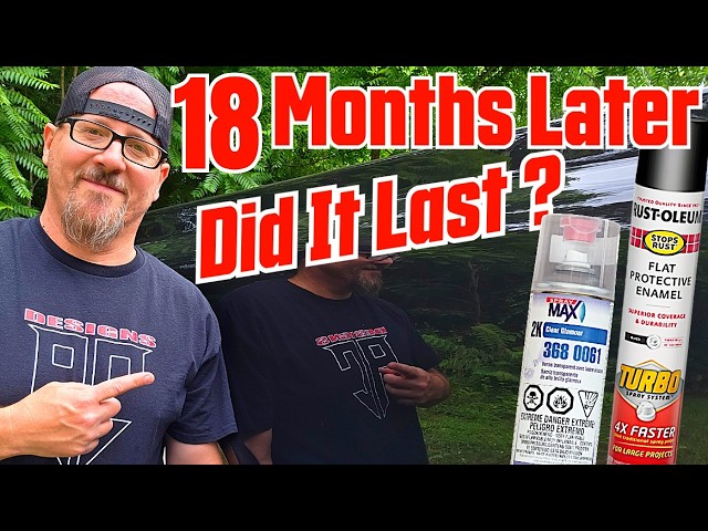 18 Months In The Elements How Did The (Rusto-leum & 2K Clear) Hold