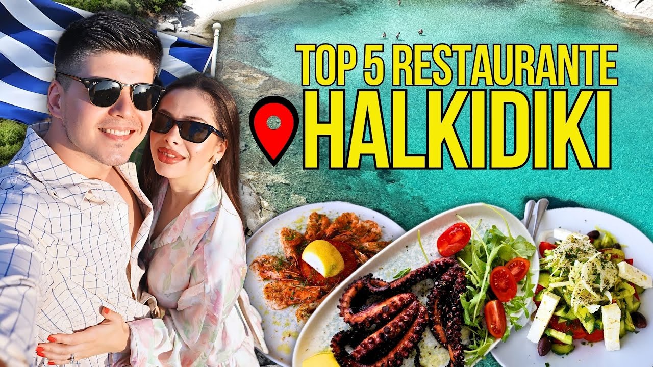 🇬🇷 TOP RESTAURANTE din HALKIDIKI - Care sunt prețurile în 2024?