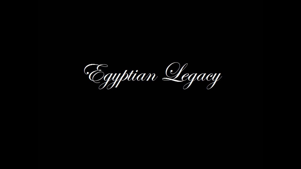 Egyptian Legacy
