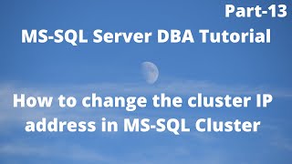 Celebrity How to change the cluster IP address in MS-SQL Cluster Net Worth