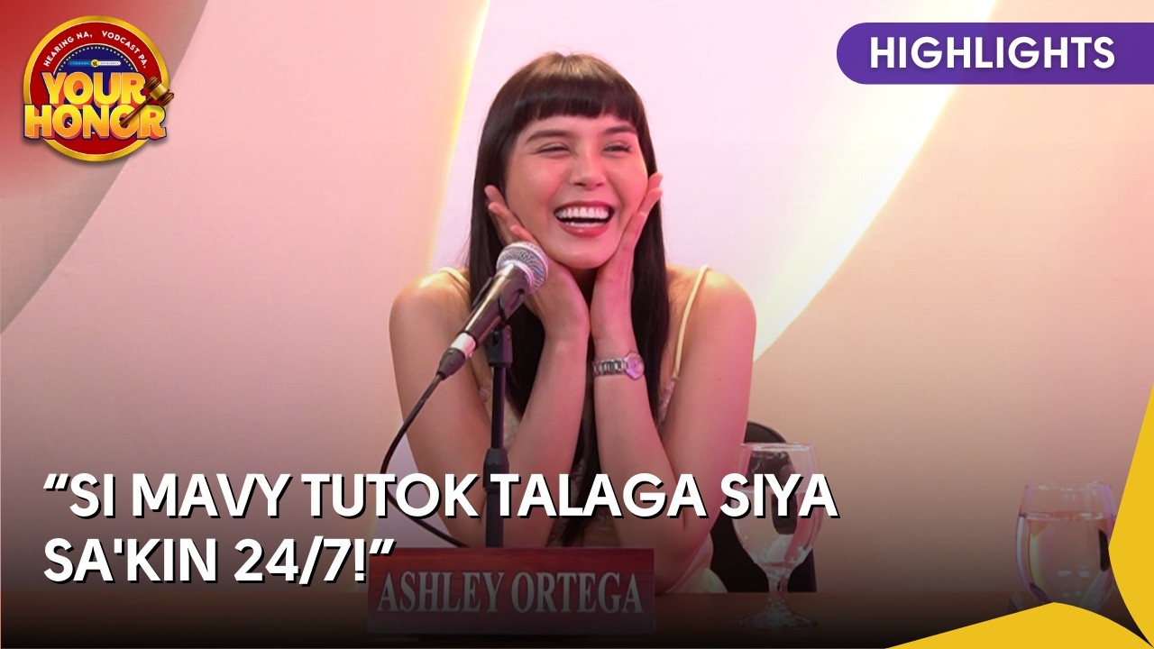 Your Honor: Ashley Ortega shares her love story with Mavy Legaspi!