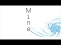 【ボカロオリジナル曲】mine / yyutaka優 feat.初音ミク