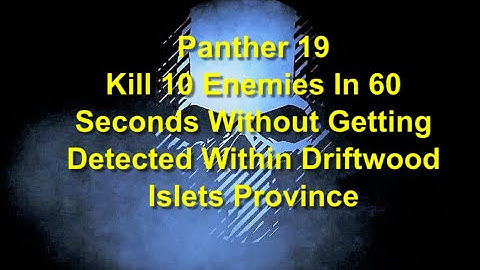 Ghost Recon Breakpoint : Panther Rank 19 : 10 Kills In 60 Seconds Undetected - Driftwood Islets.