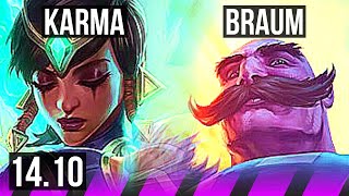 KARMA & Lucian vs BRAUM & Ashe (SUP) | 4/1/12 | KR Grandmaster | 14.10